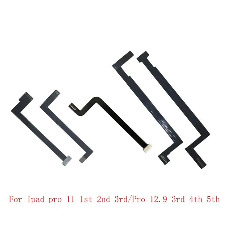 LCD Screen Display Motherboard Connect Flex Cable For iPad Pro 11 12.9 1st 2nd 3rd 5th A1980 A2377 A2228 A2229 A1876 A2378 Pro 11 1st black Electronic Repair Parts