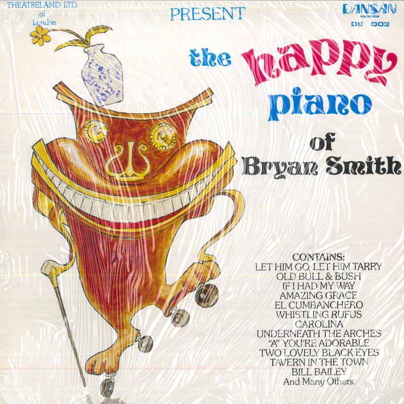 Виниловая пластинка BRYAN SMITH - The Happy Piano Of Bryan Smith DS003 Dansan Records 1978 UK Jazz beige RecordCityJP
