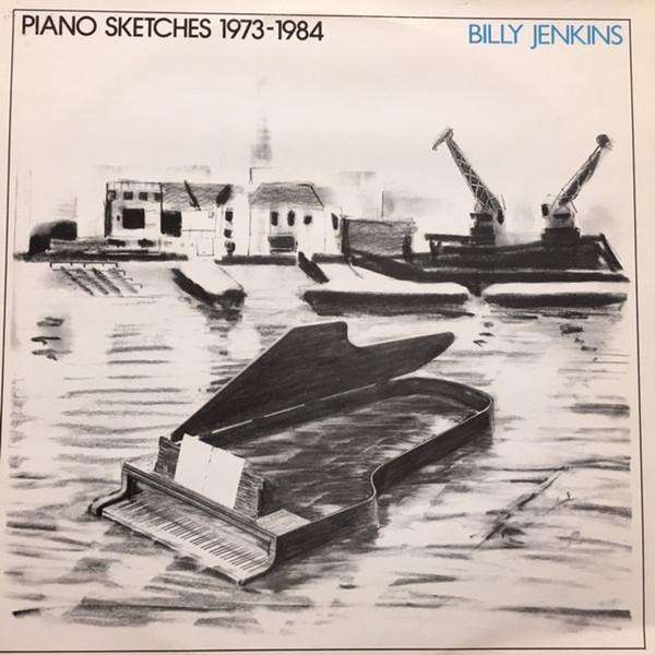 LP Record BILLY JENKINS - Piano Sketches 1973-1984 WWR841 Wood Wharf Reco 1984 France Jazz Used gray RecordCityJP