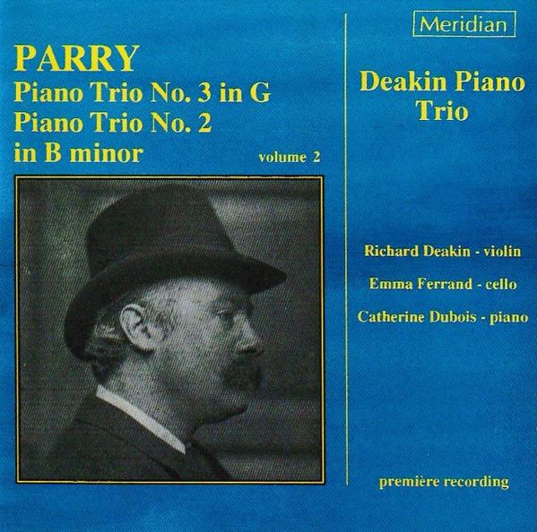 CD DEAKIN PIANO TRIO - Фортепианные трио 2 и 3 CDE84255 Meridian 1993 Великобритания Классика Б/У black RecordCityJP