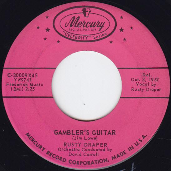 7inch Record RUSTY DRAPER - Gambler s Guitar / Angry C30009X45 Mercury 1957 US Folk Used white RecordCityJP