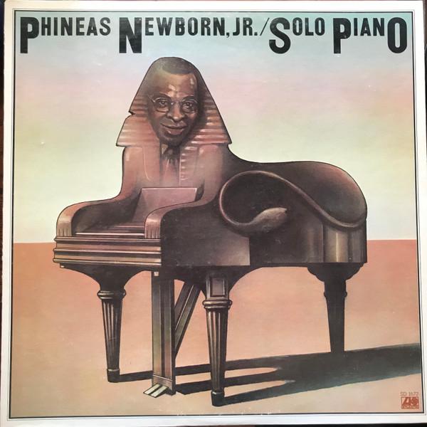LP Record PHINEAS NEWBORN, JR., & TRIO - Solo Piano SD1672 ATLANTIC 1975 US Jazz Used gray RecordCityJP