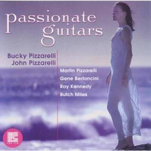 CD BUCKY & JOHN PIZZARELLI - Passion Guitars  20019 LRC Ltd. 2001 US Jazz Used RecordCityJP