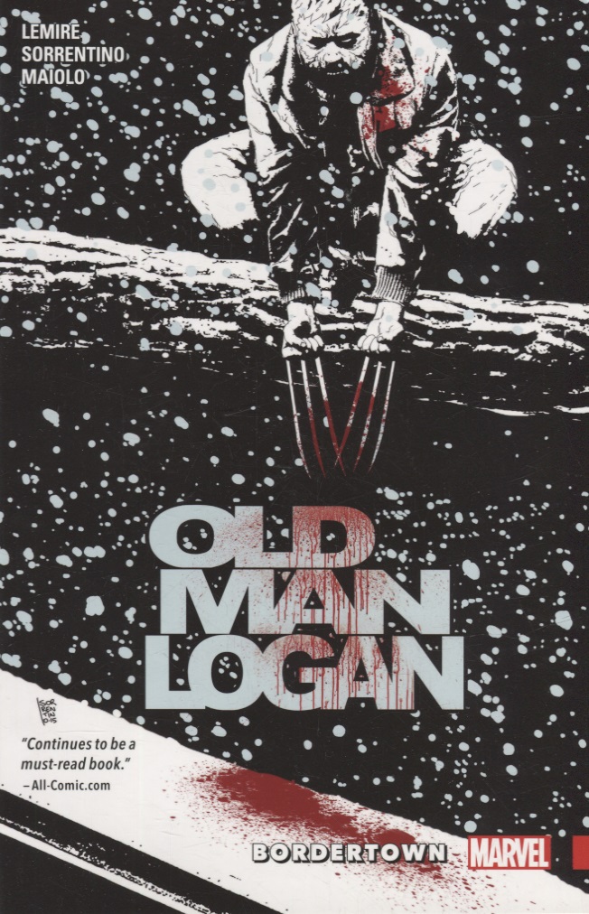 Wolverine: Old Man Logan Vol. 2: Bordertown Читай-город
