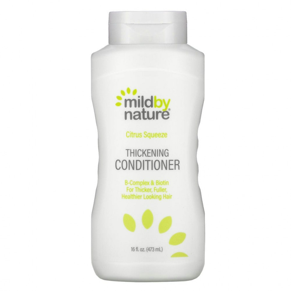 Mild By Nature, кондиционер для густоты волос, с В-комплексом и биотином, цитрусовый, 473 мл (16 жидк. унций) Милд бай нэйчур MBN-01260