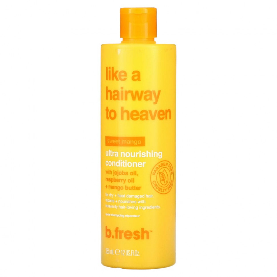 b.fresh, Like A Hairway to Heaven, ультрапитательный кондиционер, для сухих и поврежденных жарой волос, сладкое манго, 355 мл (12 жидк. Унций) BFH-01557