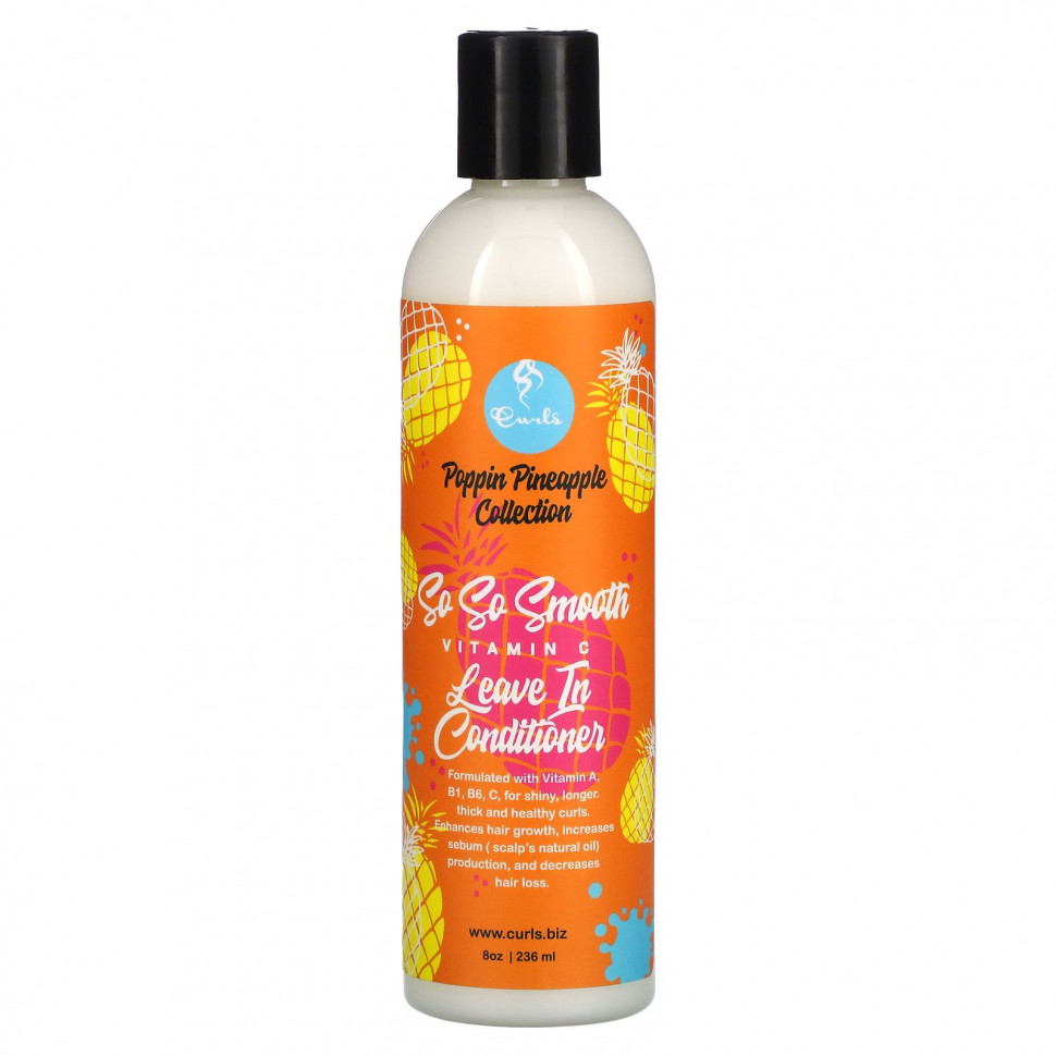 Curls, Poppin Pineapple Collection, So So Smooth, витамин C, несмываемый кондиционер, 236 мл (8 унций) CUS-00047