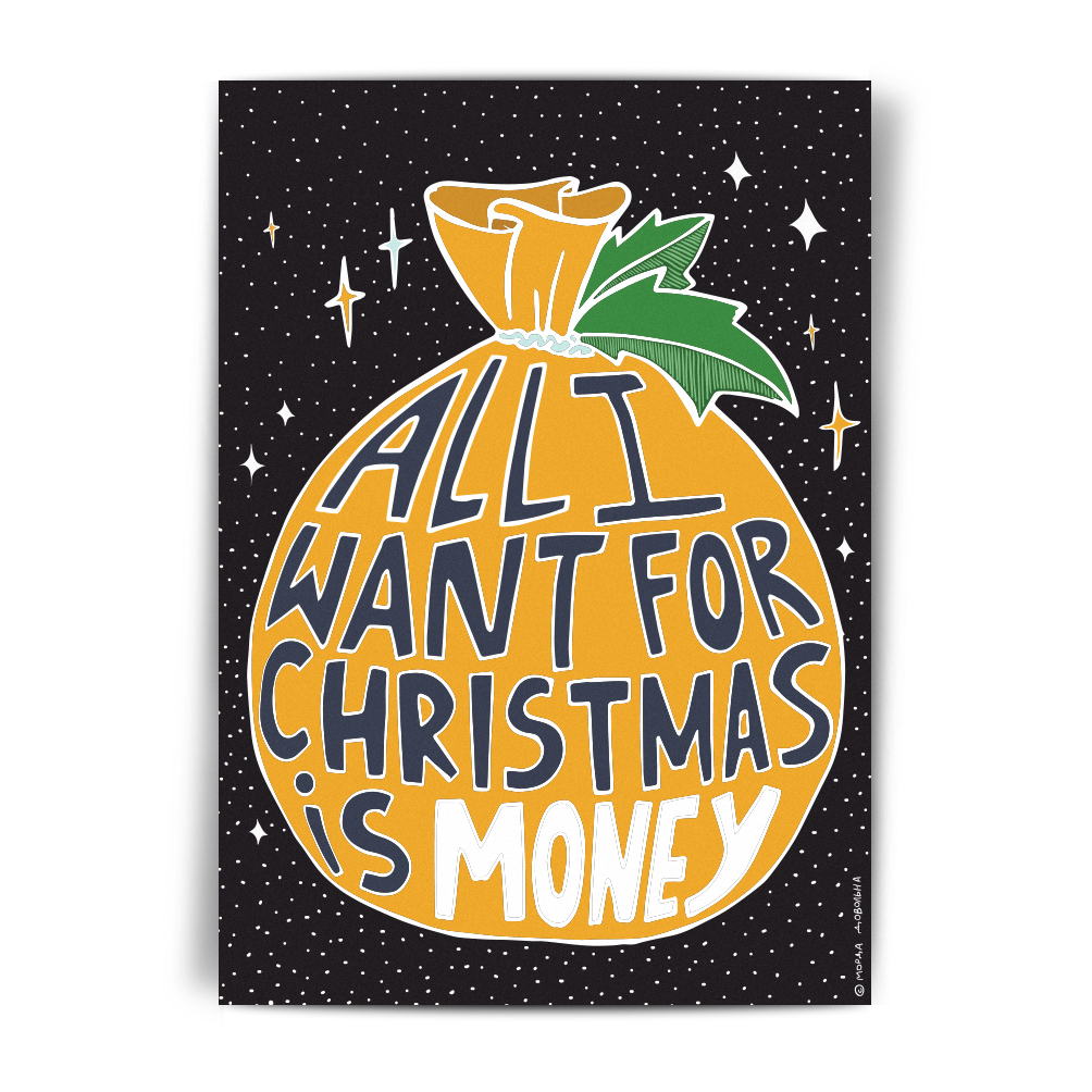 Открытка НГ "All I want for christmas is money" Морда Довольна Okt-ПО-01305