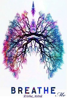 Breathe me/ Дыши мной litnet.com