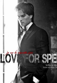 Love for speed. Начало Конца. Part 3 litnet.com