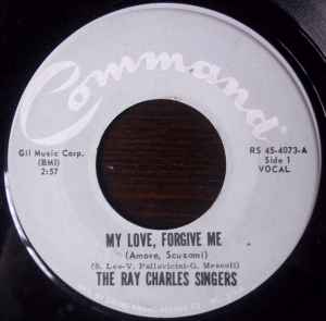 7-дюймовая пластинка RAY CHARLES SINGERS - My Love, Forgive Me / My Guitar И RS454073 COMMAND 1965 США Джаз Б/У RecordCityJP