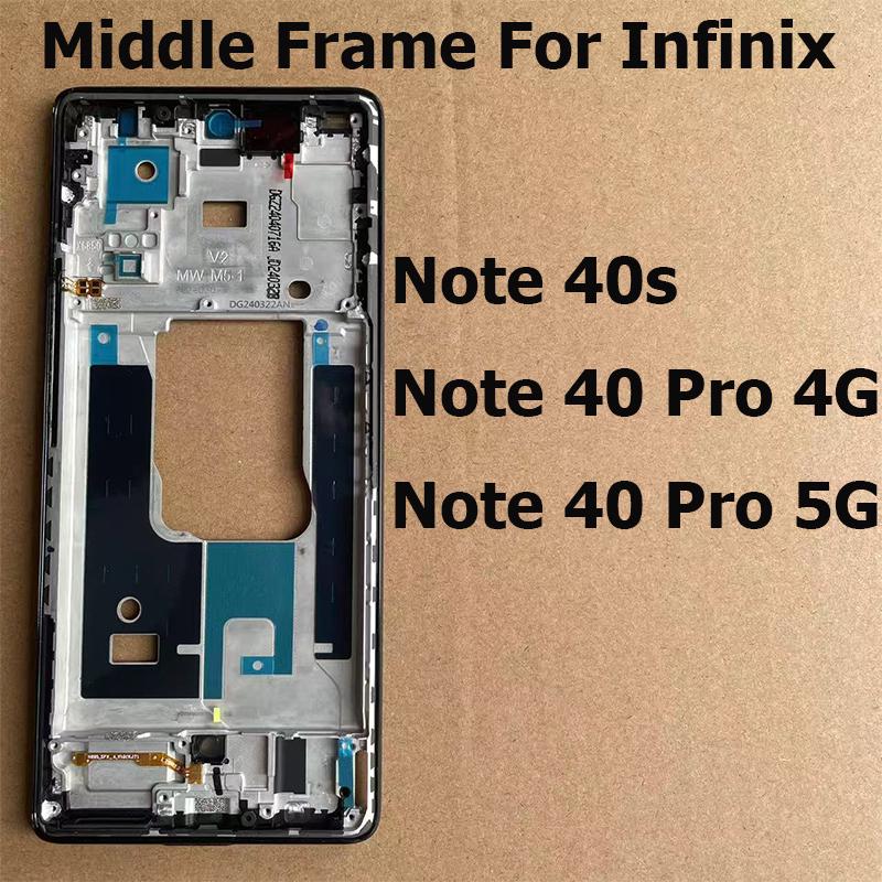 For Infinix Note 40 40s Pro 4G 5G Middle Frame Front LCD Bezel Faceplate Housing Chassis Power On Off Volume Button Flex Cable Note 40 Pro 4G Gold gray KarenB02